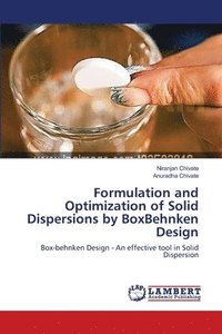 bokomslag Formulation and Optimization of Solid Dispersions by BoxBehnken Design
