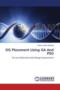 bokomslag DG Placement Using GA And PSO