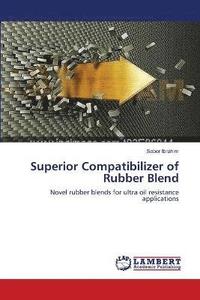 bokomslag Superior Compatibilizer of Rubber Blend
