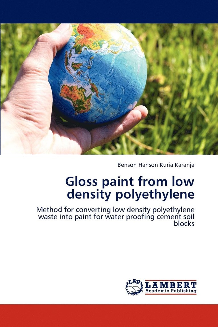 Gloss Paint from Low Density Polyethylene 1