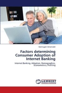 bokomslag Factors determining Consumer Adoption of Internet Banking