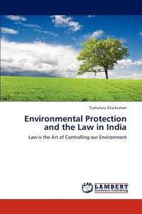 bokomslag Environmental Protection and the Law in India