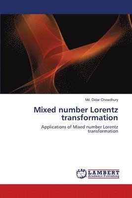 Mixed number Lorentz transformation 1