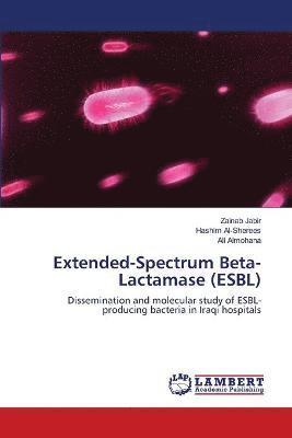 Extended-Spectrum Beta-Lactamase (ESBL) 1