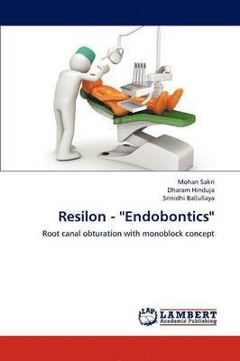 Resilon - ''Endobontics'' 1