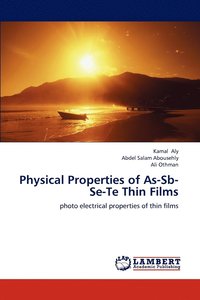 bokomslag Physical Properties of As-Sb-Se-Te Thin Films