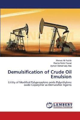 Demulsification of Crude Oil Emulsion 1