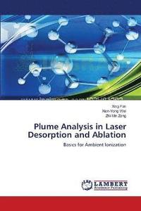 bokomslag Plume Analysis in Laser Desorption and Ablation