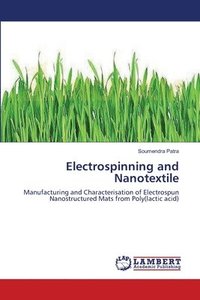 bokomslag Electrospinning and Nanotextile