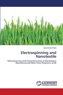 Electrospinning and Nanotextile 1