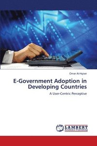 bokomslag E-Government Adoption in Developing Countries