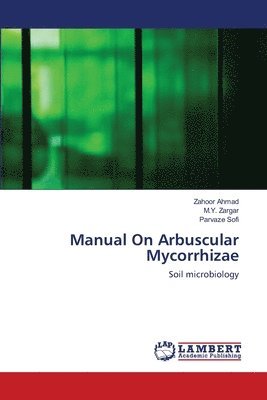 Manual On Arbuscular Mycorrhizae 1