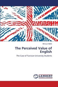 bokomslag The Perceived Value of English