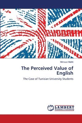 bokomslag The Perceived Value of English