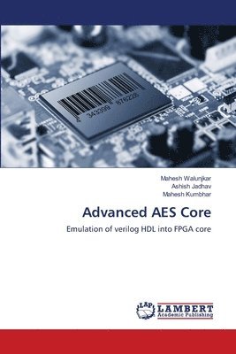 Advanced AES Core 1