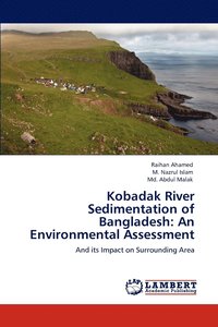 bokomslag Kobadak River Sedimentation of Bangladesh
