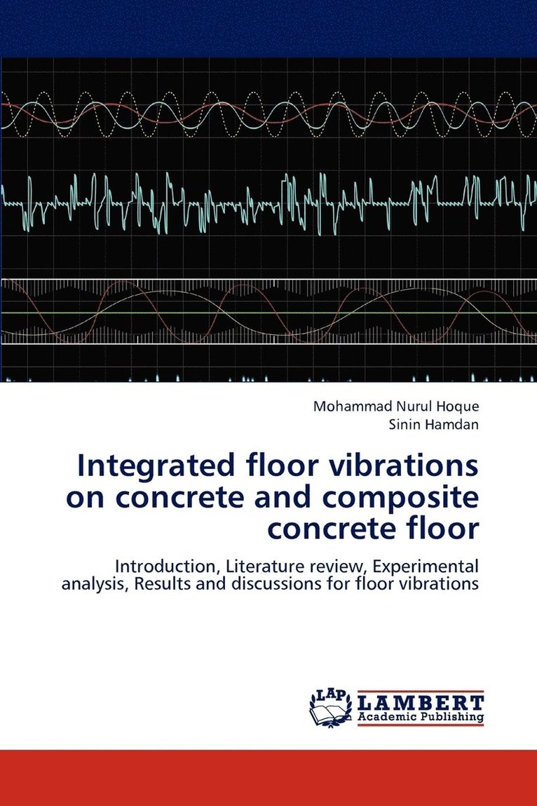 Integrated floor vibrations on concrete and composite concrete floor 1