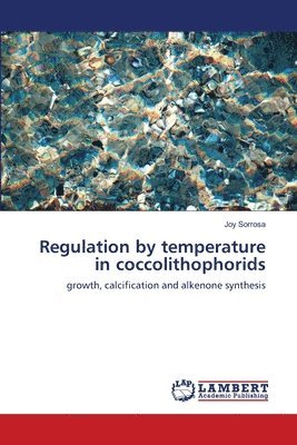 Regulation by temperature in coccolithophorids 1