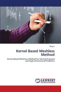 bokomslag Kernel Based Meshless Method