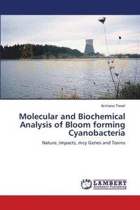 bokomslag Molecular and Biochemical Analysis of Bloom forming Cyanobacteria