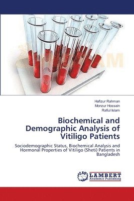 bokomslag Biochemical and Demographic Analysis of Vitiligo Patients