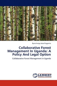 bokomslag Collaborative Forest Management In Uganda
