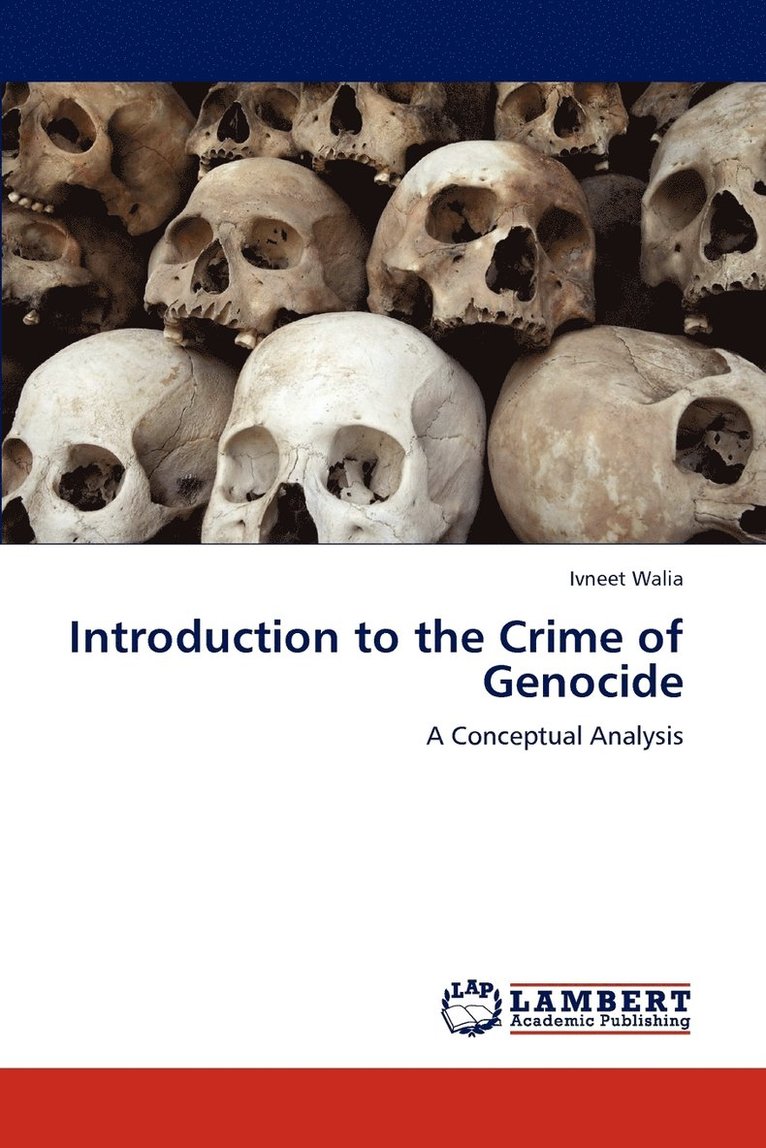 Introduction to the Crime of Genocide 1