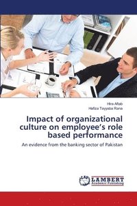 bokomslag Impact of organizational culture on employee's role based performance