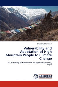 bokomslag Vulnerability and Adaptation of High Mountain People to Climate Change