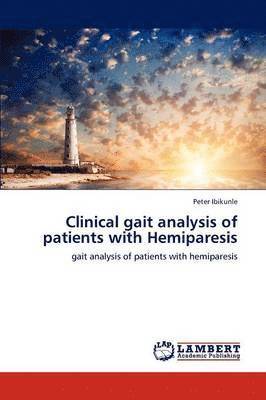 Clinical gait analysis of patients with Hemiparesis 1