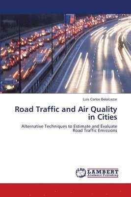 bokomslag Road Traffic and Air Quality in Cities