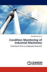 bokomslag Condition Monitoring of Industrial Machinery