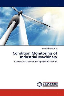 bokomslag Condition Monitoring of Industrial Machinery