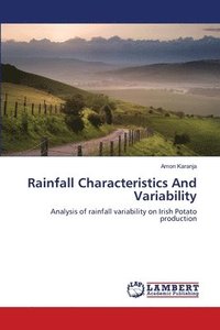 bokomslag Rainfall Characteristics And Variability