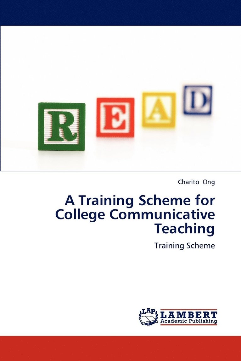 A Training Scheme for College Communicative Teaching 1