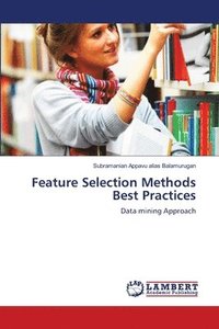 bokomslag Feature Selection Methods Best Practices