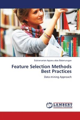 Feature Selection Methods Best Practices 1