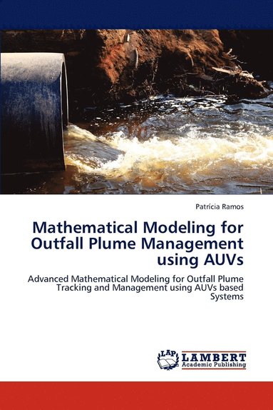 bokomslag Mathematical Modeling for Outfall Plume Management Using Auvs
