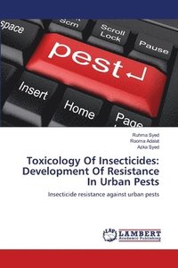 bokomslag Toxicology Of Insecticides