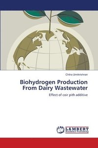 bokomslag Biohydrogen Production From Dairy Wastewater