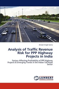 bokomslag Analysis of Traffic Revenue Risk for PPP Highway Projects in India
