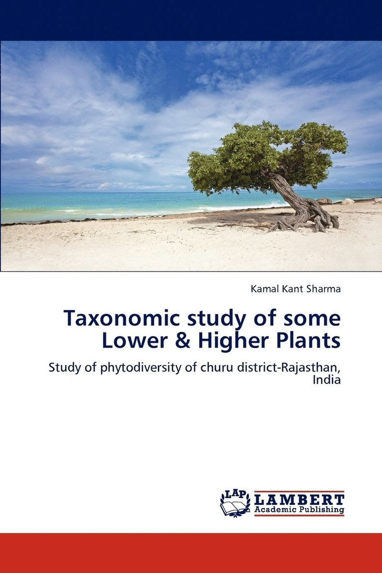 Taxonomic study of some Lower & Higher Plants 1
