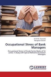 bokomslag Occupational Stress of Bank Managers