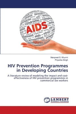 HIV Prevention Programmes in Developing Countries 1