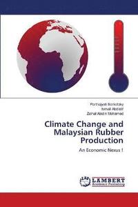 bokomslag Climate Change and Malaysian Rubber Production