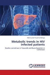 bokomslag Metabolic trends in HIV infected patients