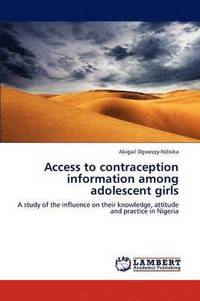 bokomslag Access to contraception information among adolescent girls