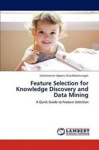bokomslag Feature Selection for Knowledge Discovery and Data Mining