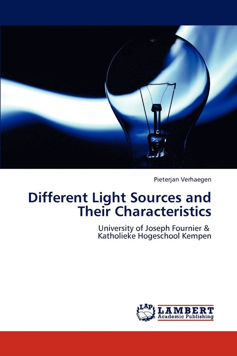 Different Light Sources and Their Characteristics 1