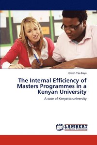 bokomslag The Internal Efficiency of Masters Programmes in a Kenyan University